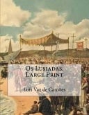 OS Lusiadas Large Print