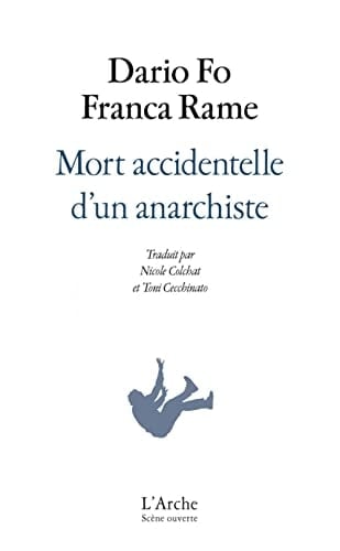 Mort accidentelle d'un anarchiste