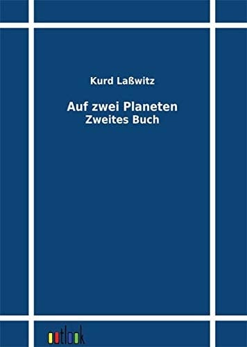 Auf zwei Planeten Zweites Buch