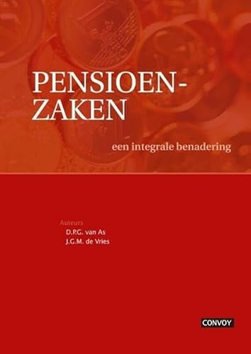 Pensioenzaken een integrale benadering
