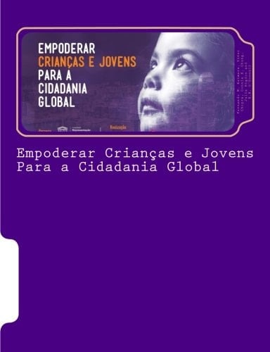 Empoderar Criancas e Jovens para a Cidadania Global