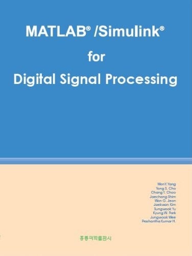MATLAB/Simulink for Digital Signal Processing