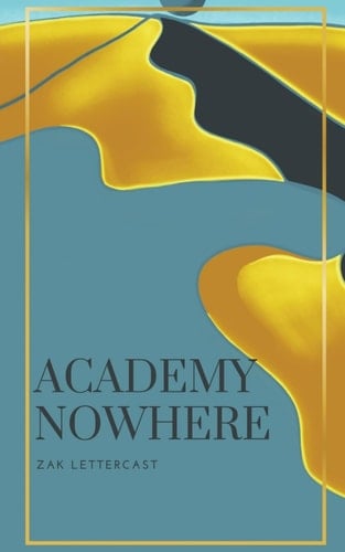 Academy Nowhere Special Edition