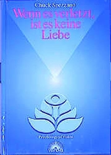 Wenn es verletzt, ist es keine Liebe Wege zu erfüllenden Beziehungen