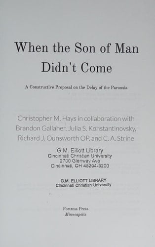 When the Son of Man Didn't Come A Constructive Proposal on the Delay of the Parousia