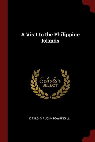 A Visit to the Philippine Islands