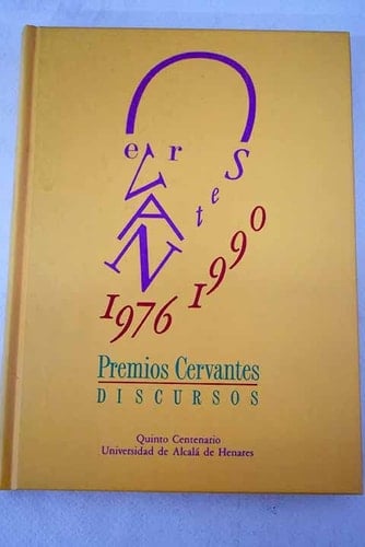 Premios Cervantes 1976-1990 discursos