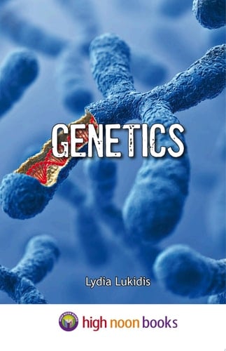 Genetics Super Science Facts - Life Science