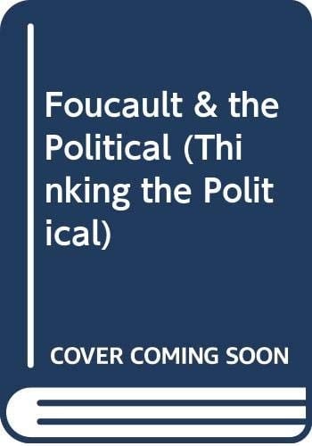 Foucault & the Political