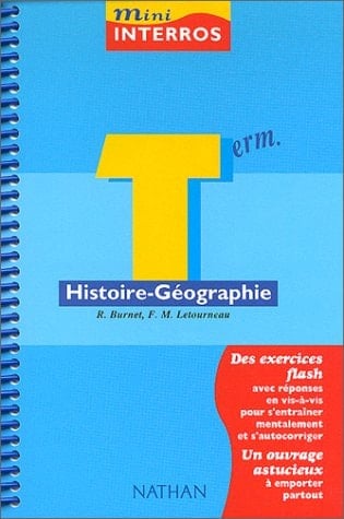 HISTOIRE-GEOGRAPHIE TERMINALE. Edition 1999