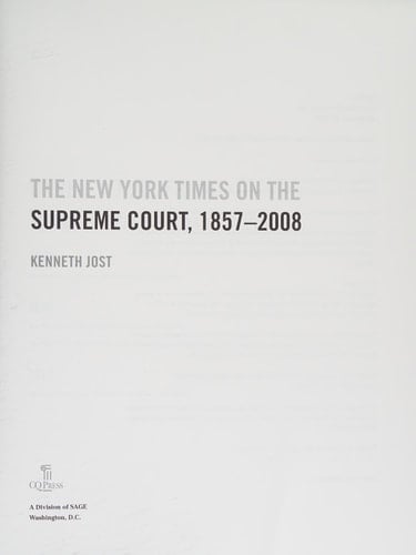 The New York Times on the Supreme Court, 1857-2008