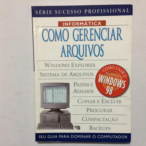 Informática como gerenciar arquivos