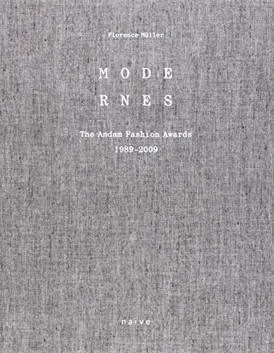 Modernes ANDAM fashion awards 1989-2009