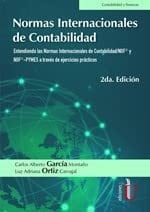 Normas Internacionales de Contabilidad: entendiendo las normas internacionales de contabilidad/NIIF y NIIF - PYMES a través de ejercicios prácticos,