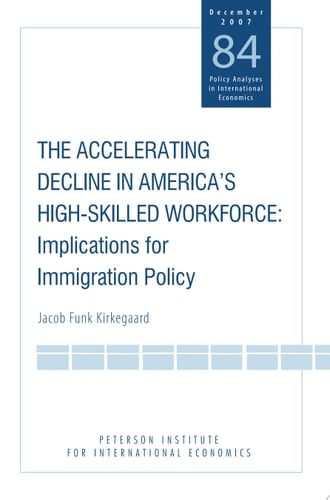 The Accelerating Decline in America's High-Skilled Workforce Implications for Immigration Policy