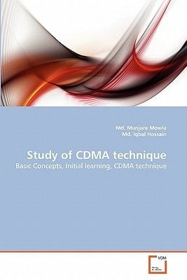 Study of CDMA technique: Basic Concepts, Initial learning, CDMA technique