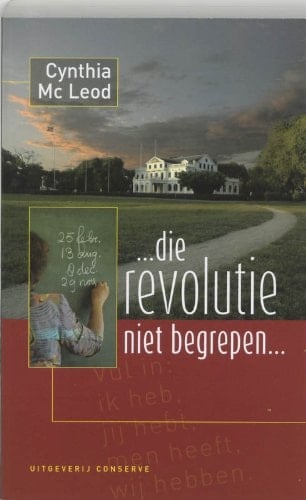 ... die revolutie niet begrepen! ... historische roman
