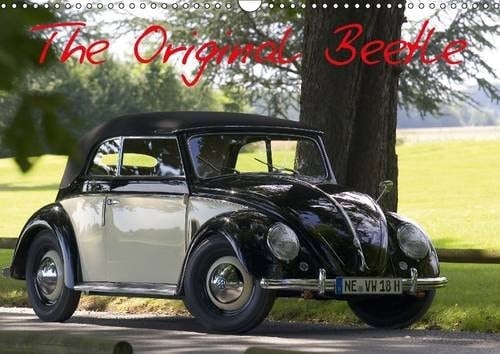 The Original Beetle 2016: The perfect gift for VW and Oldtimer fans! (Calvendo Technology)