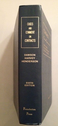 Cases and Comment on Contracts (University Casebook)