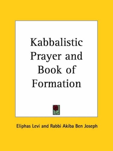 Kabbalistic Prayer and Book of Formation, 1923