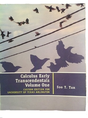 Calculus Early Transcendentals Volume One Custom Edition (Calculus Early Transcendentals)