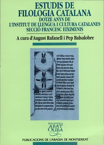 Estudis de filologia catalana dotze anys de l'Institut de la Llengua i Cultura Catalanes, Secció Francesc Eiximenis