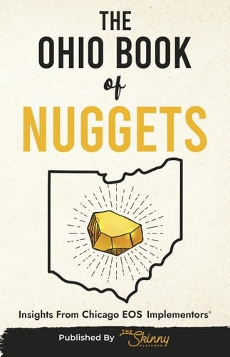 The Ohio Book of Nuggets: Insights From Ohio EOS Implementors®