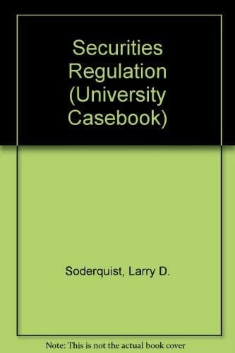 Securities Regulation (University Casebook)