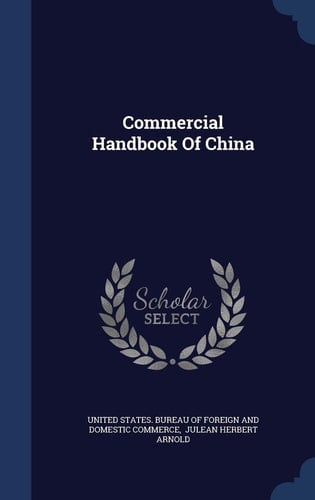 Commercial Handbook Of China