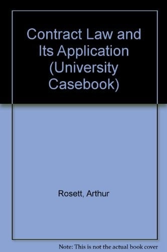 Contract Law and Its Application (University Casebook)