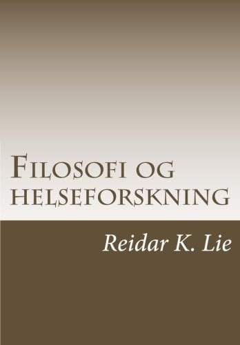 Filosofi og helseforskning (Norwegian Edition)