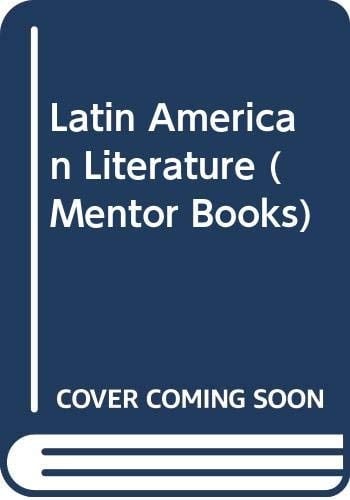 Latin American Literature Today (Mentor Books)