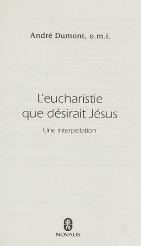 L'eucharistie Que Désirait Jésus