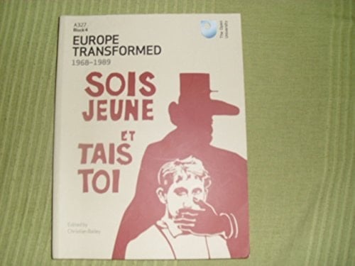 Europe Transformed 1968-1989