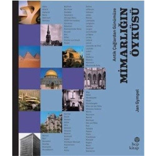 Antik Caglardan Günümüze Mimarligin Öyküsü