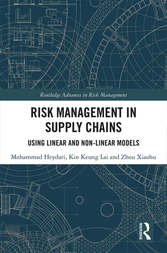 Risk Management in Supply Chains Using Linear and Non-Linear Models