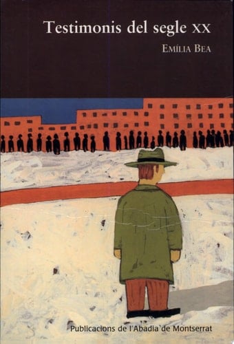 Testimonis del segle XX