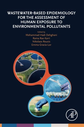 Wastewater-Based Epidemiology for the Assessment of Human Exposure to Environmental Pollutants