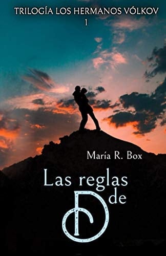 Trilogía los hermanos Vólkov Las reglas de D