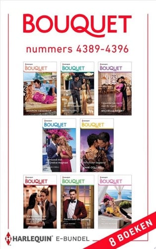 Bouquet e-bundel nummers 4389 - 4396 Onverwachte passie op Bali / De prinses en de miljardair / Opwindende nacht met de vijand / Getrouwd met de Griekse magnaat / Verscholen begeerte / ... 8-in-1