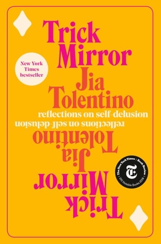 Trick Mirror Reflections on Self-delusion