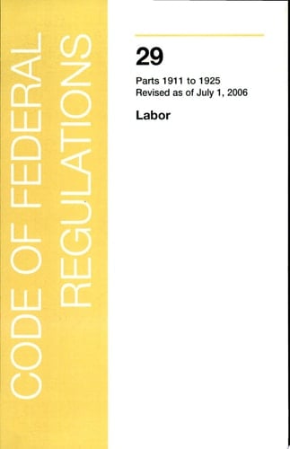 Title 29 - Labor (Parts 1911-1925)