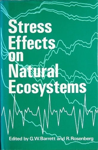 Stress effects on natural ecosystems (Environmental monographs & symposia)