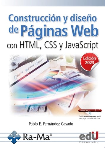 Construcción y diseño de páginas web con html, css y javascript