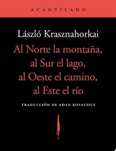 Al Norte la montaña, al Sur el lago, al Oeste el camino, al Este el río Premio Nobel 2025