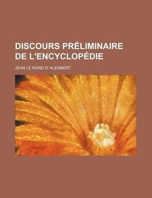Discours Prliminaire de L'Encyclopdie