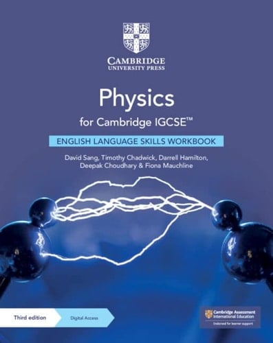 Physics for Cambridge IGCSE™ English Language Skills Workbook with Digital Access (2 Years) (Cambridge International IGCSE)