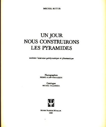 Un jour nous construirons les pyramides mobilier funéraire prédynastique et pharaonique