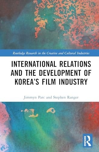 International Relations and the Development of Korea's Film Industry