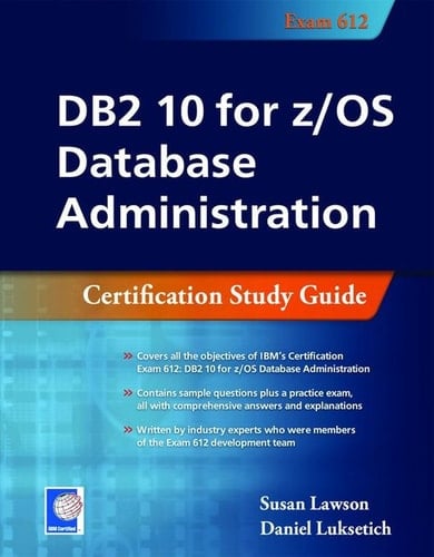 DB2 10 for z/OS Database Administration